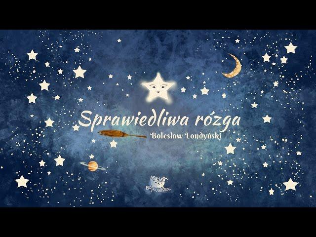 SPRAWIEDLIWA RÓZGA cała bajka – Bajkowisko - bajki dla dzieci – słuchowisko dla dzieci (audiobook)