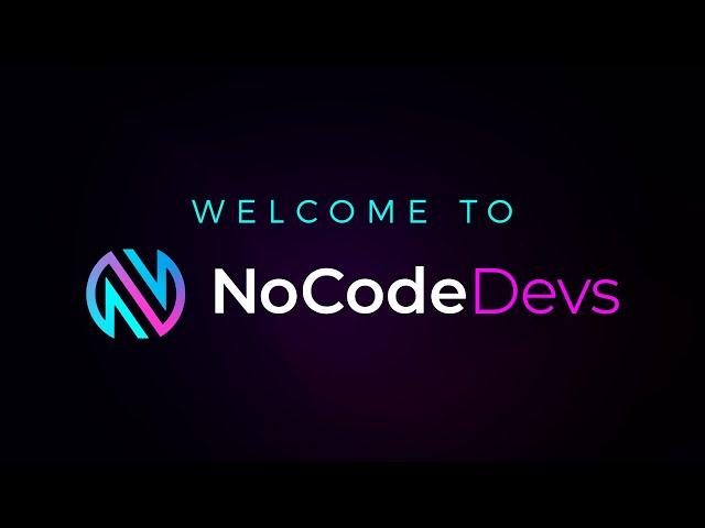 Welcome to NoCodeDevs