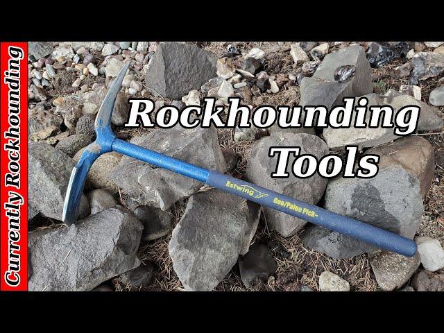 Rockhounding Tools | What You Need to Go Rockhounding