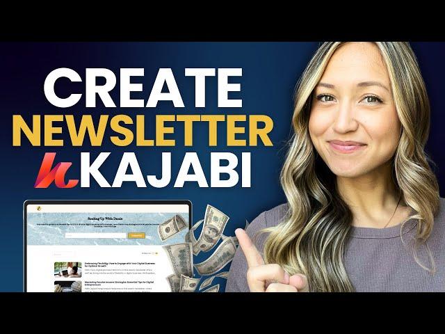 How to Build a Newsletter in Kajabi in 2025 (FULL TUTORIAL)