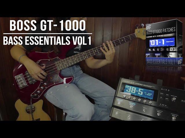 Boss GT-1000 Patches | Bass Essentials vol1 | Playthrough Demo