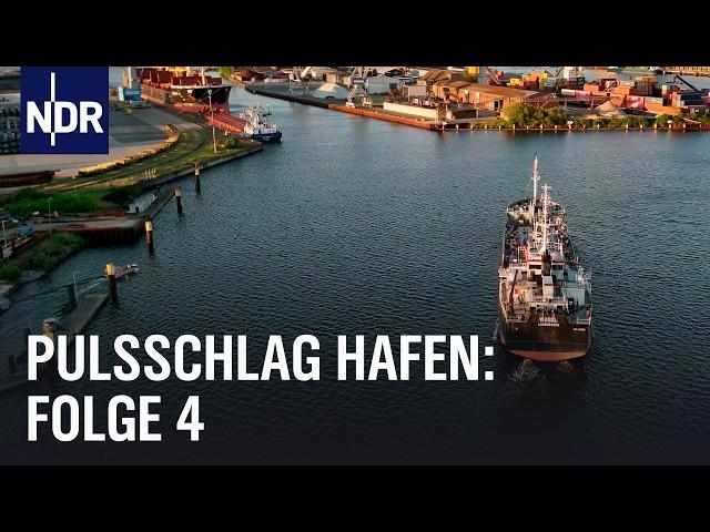 Probleme an der Hafenkante (E04) | Pulsschlag Hafen | NDR Doku