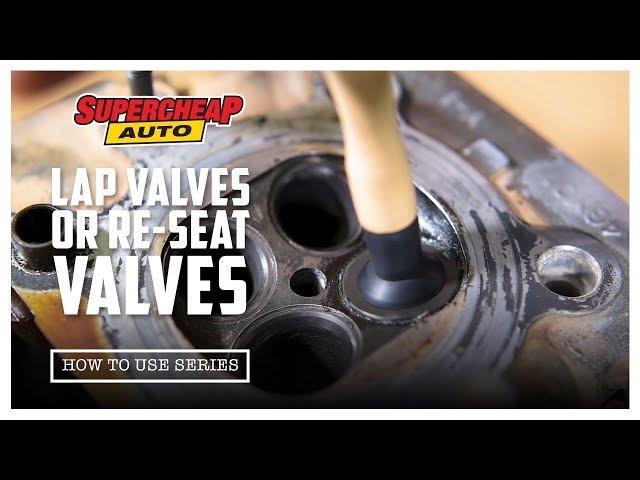 How to - Lap Valves or Re-Seat Valves // Supercheap Auto