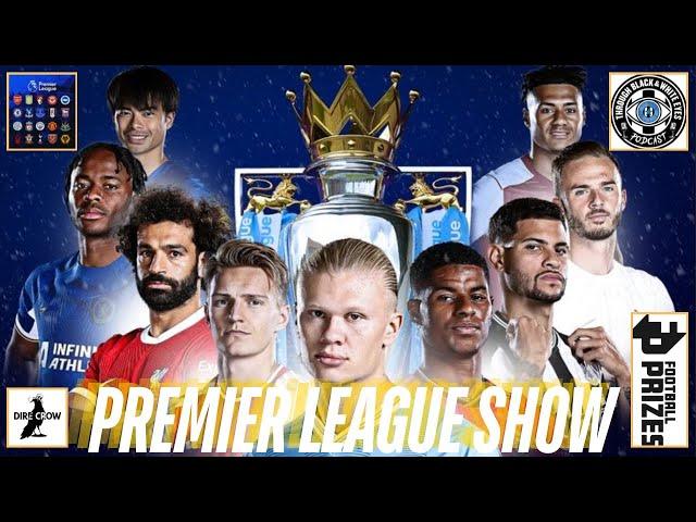 PREMIER LEAGUE SHOW - LETS REVIEW THE ARTETA TEARS