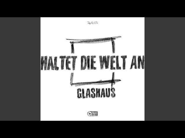 Haltet die Welt an (A Cappella)