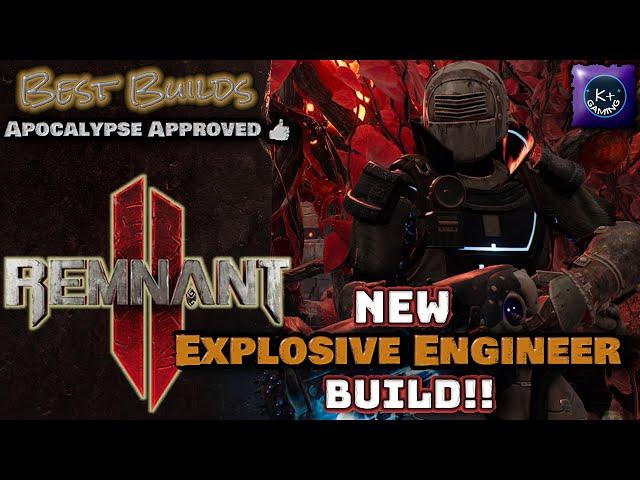 Big Bang Theory - NEW Remnant 2 Explosives Engineer BUILD GUIDE!!