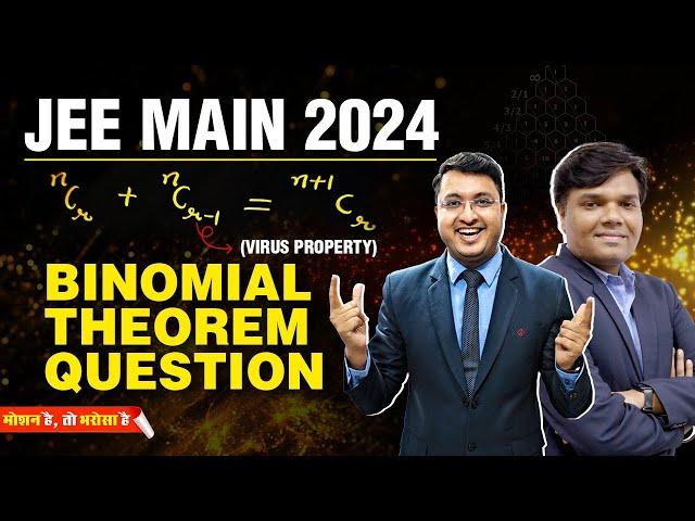 Easiest Method to Solve Binomial Theorem Question | Best Maths Trick | JEE Main 2024 | VS Sir