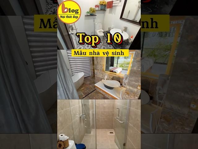 Top 10 mẫu phòng tắm, nhà vệ sinh đẹp 2024 #blognoithatdep #phongtam