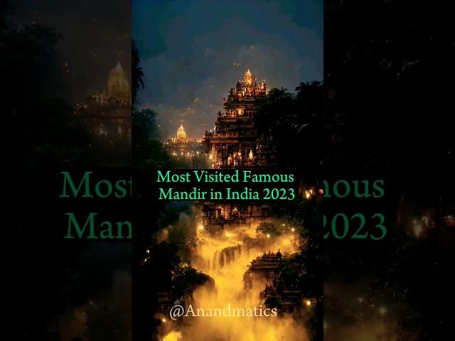 Most Visited Famous temples in India 2023 #temple #india #facts