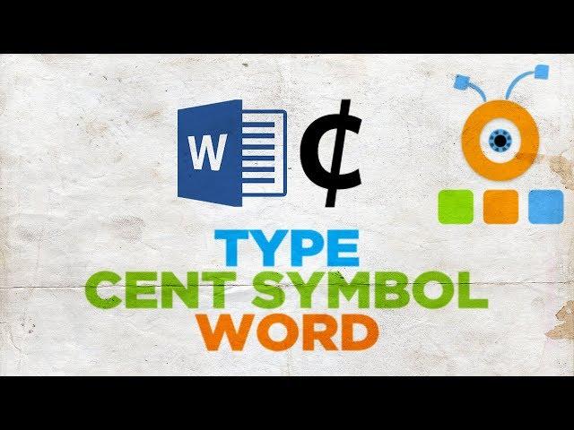 How to Type the Cent Symbol in Word | How to Insert the Cent Symbol in Microsoft Word