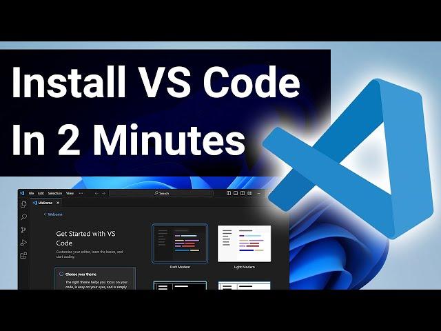 How To Install Visual Studio Code on Windows 11 - In 2 Minutes