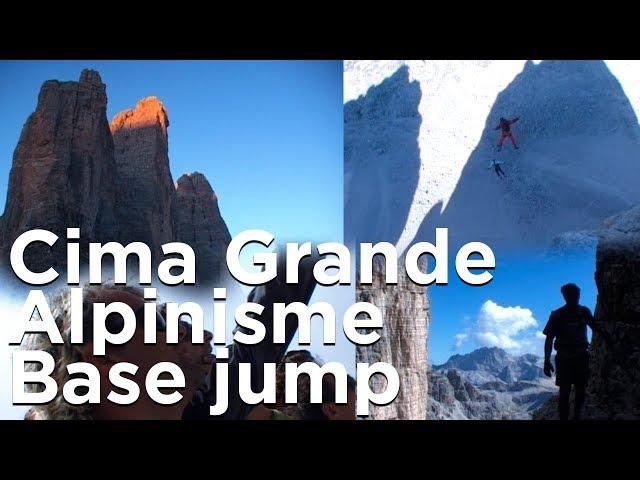 Cima Grande Voie Normale  Tre Cime Di Lavaredo Dolomites Centrales alpinisme base jump