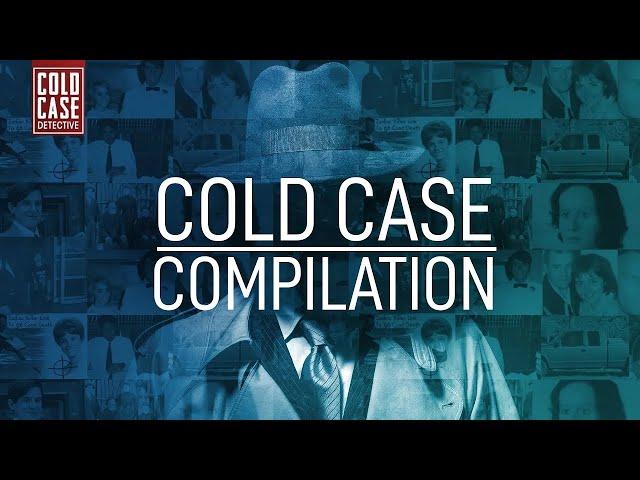 30 Cold Cases, True Crime Tales & Murder Mysteries...