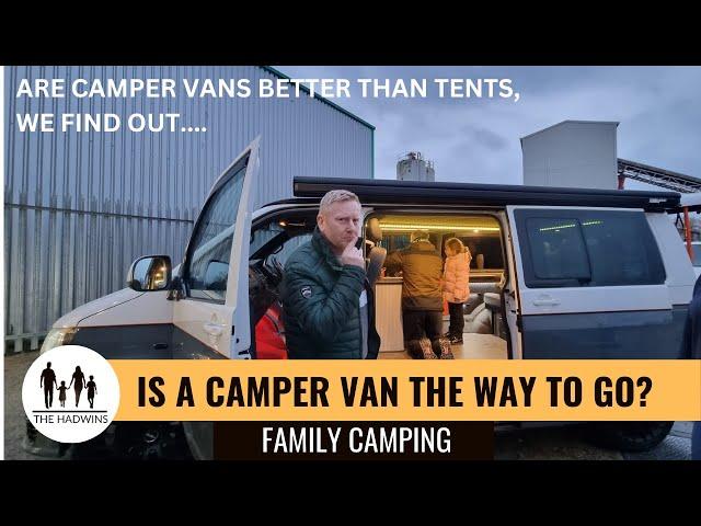 Camper Van Window Shopping | Do We Buy One, Or Stick To The Tent?