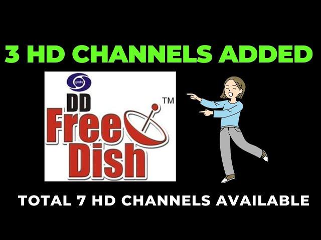 DD Free Dish New Update Today!3 HD Channels Added|Total 7 HD Channels Available!DD Free Dish!