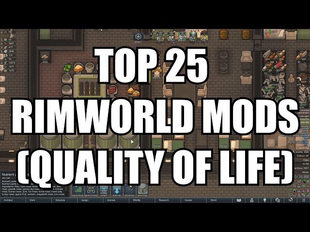 [RimWorld] Top 25 RimWorld QoL Mods (Anomaly & 1.5)