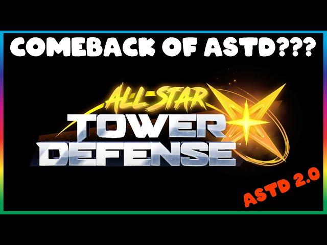 The Return Of All Star Tower Defense...