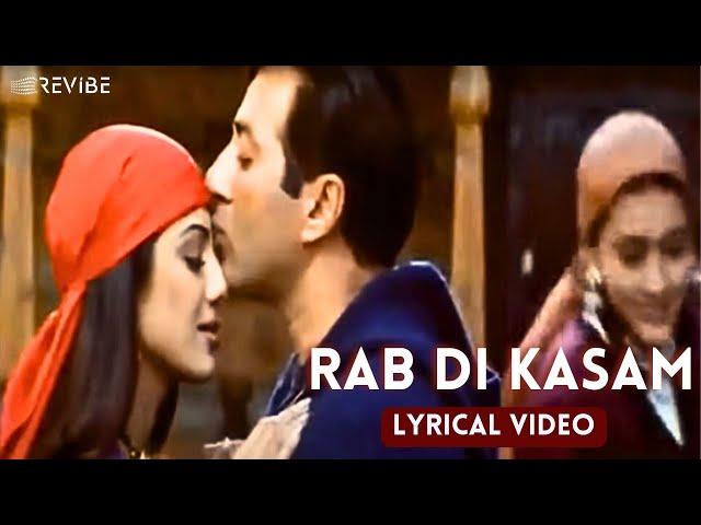 Rab Di Kasam (Official Lyric Video) | Udit Narayan, Alka Yagnik | Sunny Deol, Shilpa Shetty | Indian