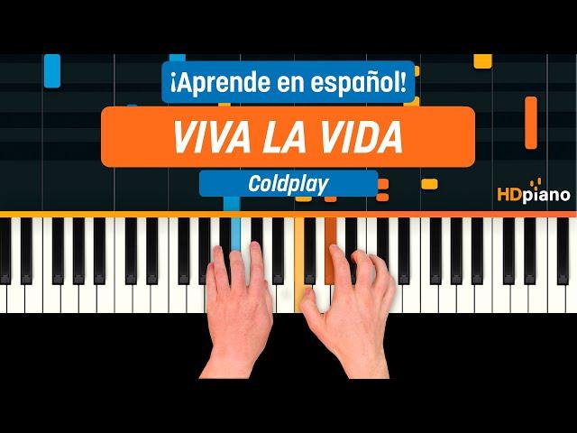 Aprende a tocar "Viva la Vida" de Coldplay | Tutorial de Piano (1ª parte)