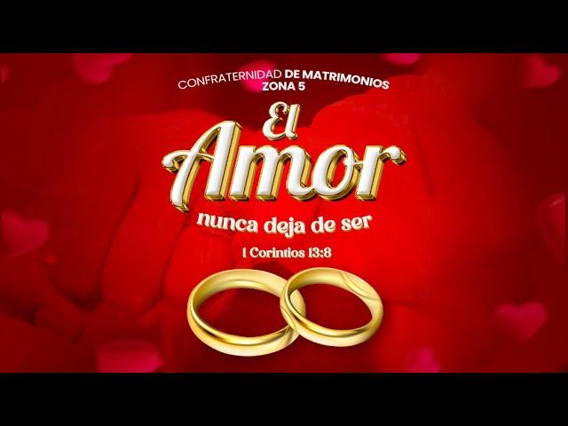 CONFRATERNIDAD DE MATRIMONIOS I MMM GUANGALA - ZONA # 5