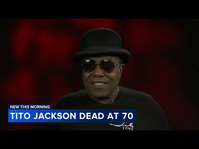 Tito Jackson, founding member of Jackson 5, dies at age 70