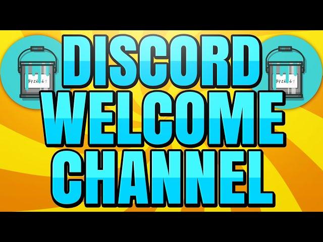 How to Make a Discord Welcome Channel with Arcane Bot