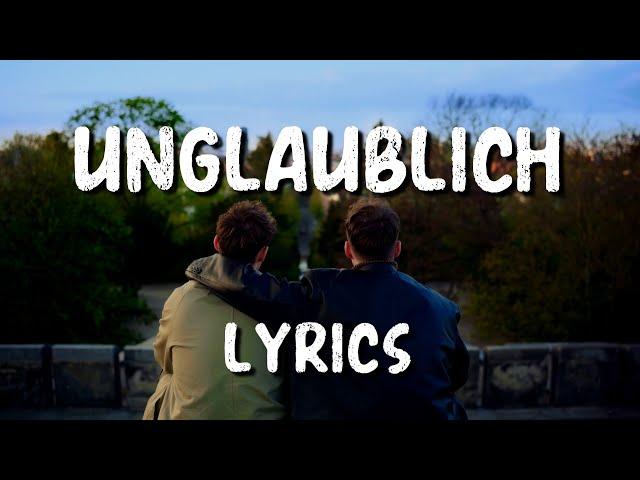 HE/RO - UNGLAUBLICH Lyrics Lyric Video