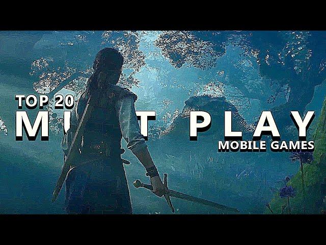 Top 20 New Must-Play Mobile Games of JUNE 2024  for Android and iOS