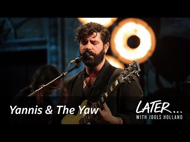 Yannis & The Yaw - Rain Can’t Reach Us (Later... with Jools Holland)