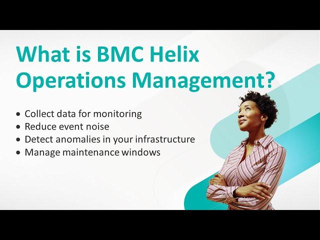 Overview of BMC Helix Operations Management