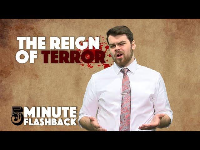 The Reign of Terror | 5 Minute Flashback