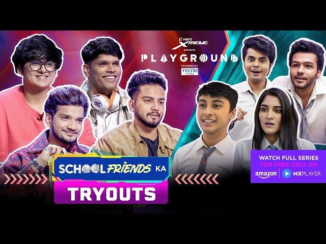 Playground 4 Tryouts | School Friends Ka Tryouts | Elvish, Munawar, Mythpat, Mortal| @AmazonMXPlayer