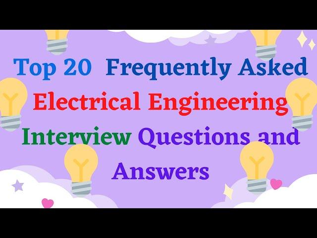Top 20  Frequently Asked Electrical Engineering Interview Questions and Answers| Pranshi Verma