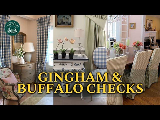 Gingham & Buffalo Checks: From Cozy to Classy, Blending These Perennial Patterns into Refined Homes