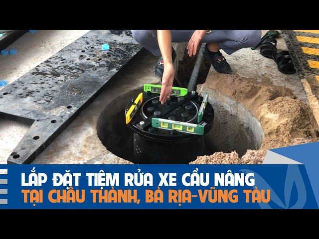 Lắp đặt tiệm rửa xe với cầu nâng 1 trụ Senok của Ấn Độ tại Châu Thành - Bà Rịa - Vũng Tàu