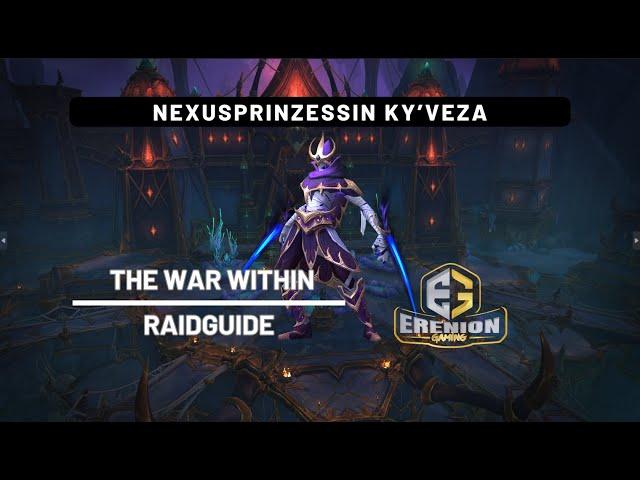 Raidguide: Nexusprinzessin Ky'veza (Normal/Heroisch) | Palast der Nerub'ar | The War Within