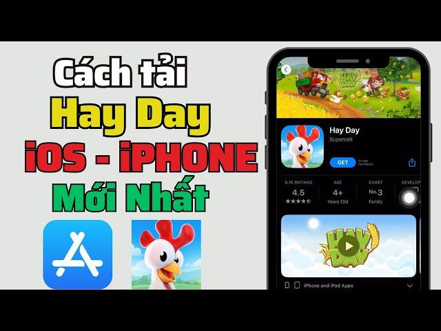 Cách tải Hay Day trên iOS - iPhone Mới Nhất