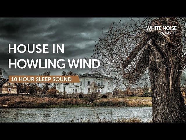 Creaky House in Howling Wind Sleep Sound - 10 Hours - Black Screen