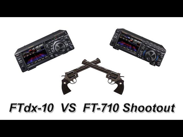 FTdx-10  VS  FT-710 Shootout