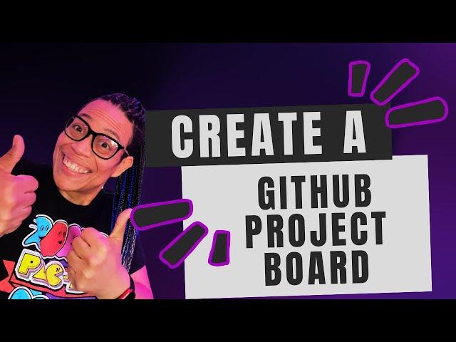 Create a Github Project Board