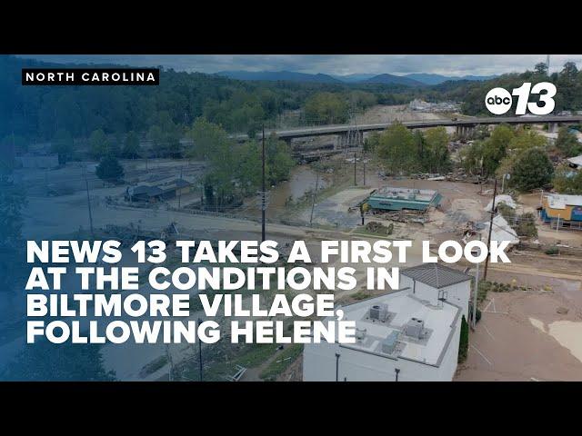 News 13 takes a first look at the conditions in Biltmore Village, following Helene