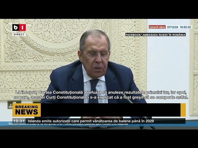 LAVROV: NU NE PASĂ DE ALEGERILE DIN ROMÂNIA_Știri B1TV_8 dec. 2024