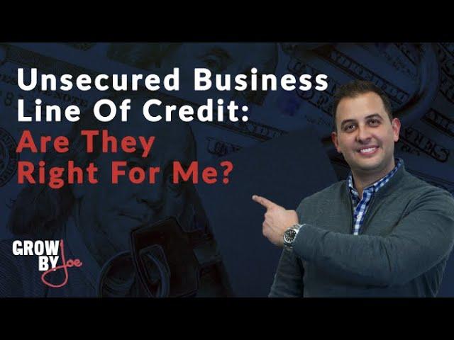 Unsecured Business Line of Credit Vs. Secured LOC: What You Need to Know