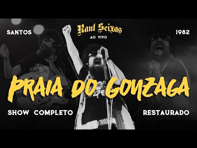 Raul Seixas - Ao Vivo na Praia do Gonzaga (1982) Completo e Restaurado