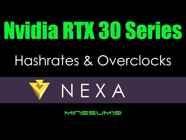 NEXA OVERCLOCKS on Nvidia RTX 3080ti, 3080, 3070ti, 3070, and 3060ti on HiveOS Wildrig 0.35.3