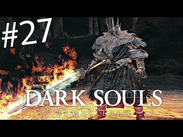 Tobilax spielt: Dark Souls | #27 | Aschefürst Gwyn!