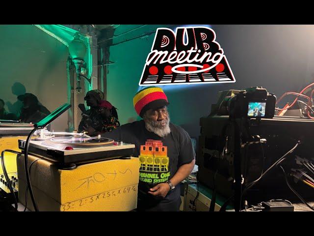 Dub Meeting featuring Channel One sound system from UK