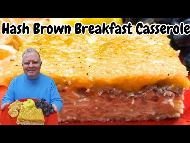 Hash Brown Breakfast Casserole - A wonderful casserole for breakfast or dinner; can be made ahead!