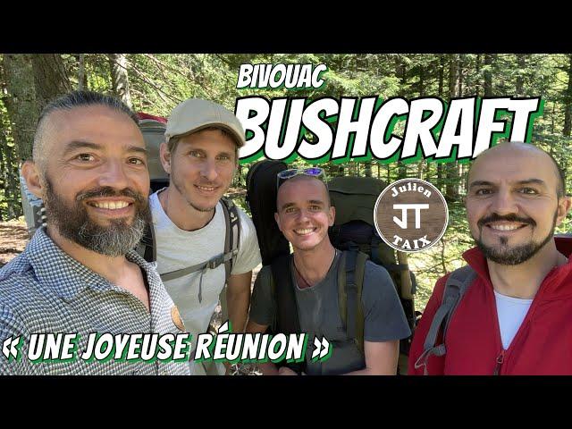 Bivouac Bushcraft : "Une joyeuse Réunion " #bushcraft #bushcraftfrance