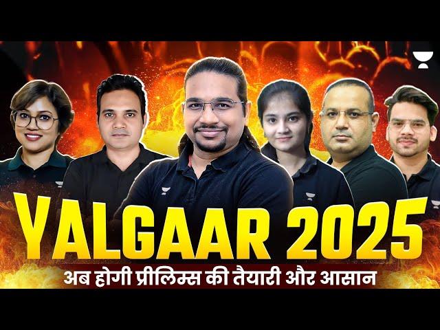 YALGAAR 2025: Complete UPSC Prelims Prep in Hindi Medium | Unacademy UPSC